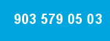 903 579 05 03 903 579 05 03